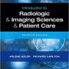 Test Bank for Introduction to Radiologic and Imaging Sciences and Patient Care